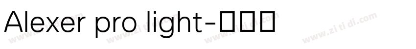 Alexer pro light字体转换